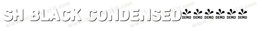 Sh Black Condensed字体转换